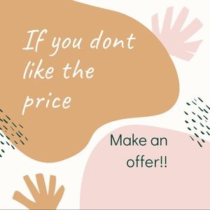 Make an offer I may counter, but that way we both